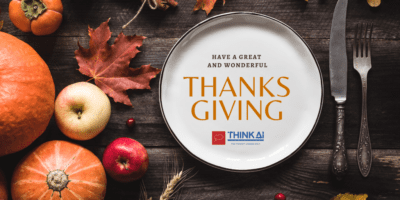 Happy Thanksgiving from Think AI!