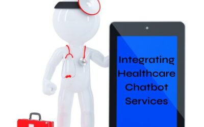 Features and Benefits of Integrating Healthcare Chatbot Services In Your Medical Practice