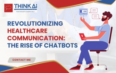 Revolutionizing Healthcare Communication: The Rise of Chatbots